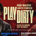 Mark Wahlberg, LaKeith Stanfield-starrer ‘Play Dirty’ to release on Prime Video