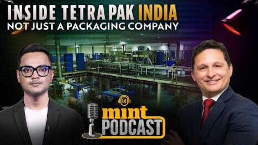 Beyond the Carton: Inside Tetra Pak’s India Expansion