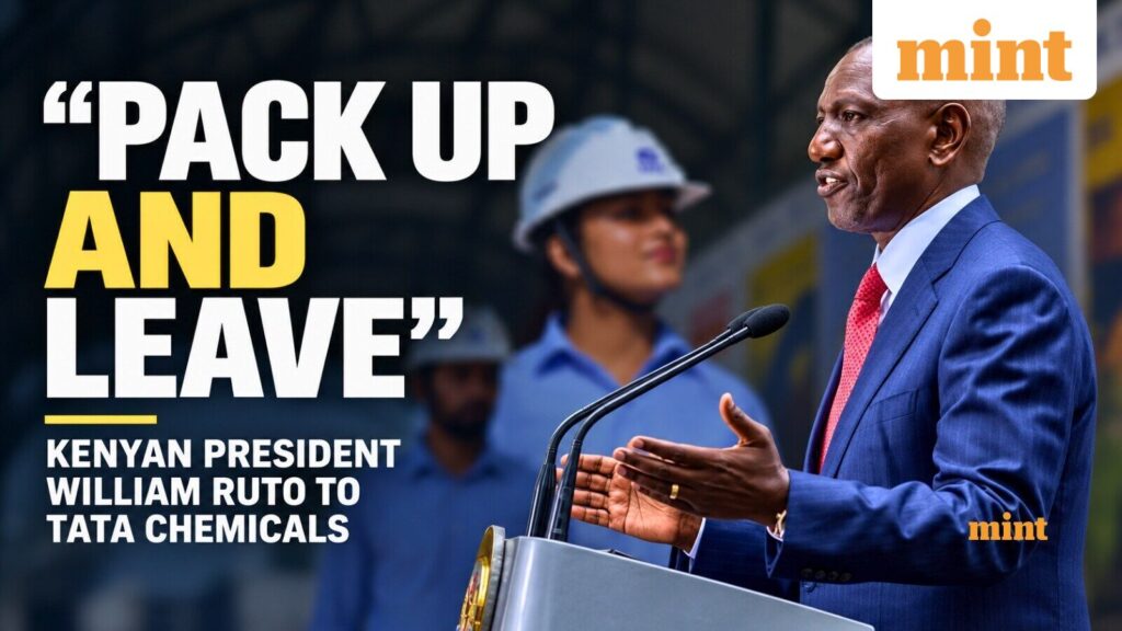 Mixed reactions emerge as President William Ruto asks Tata Chemicals to ‘pack up and leave’ Kenya